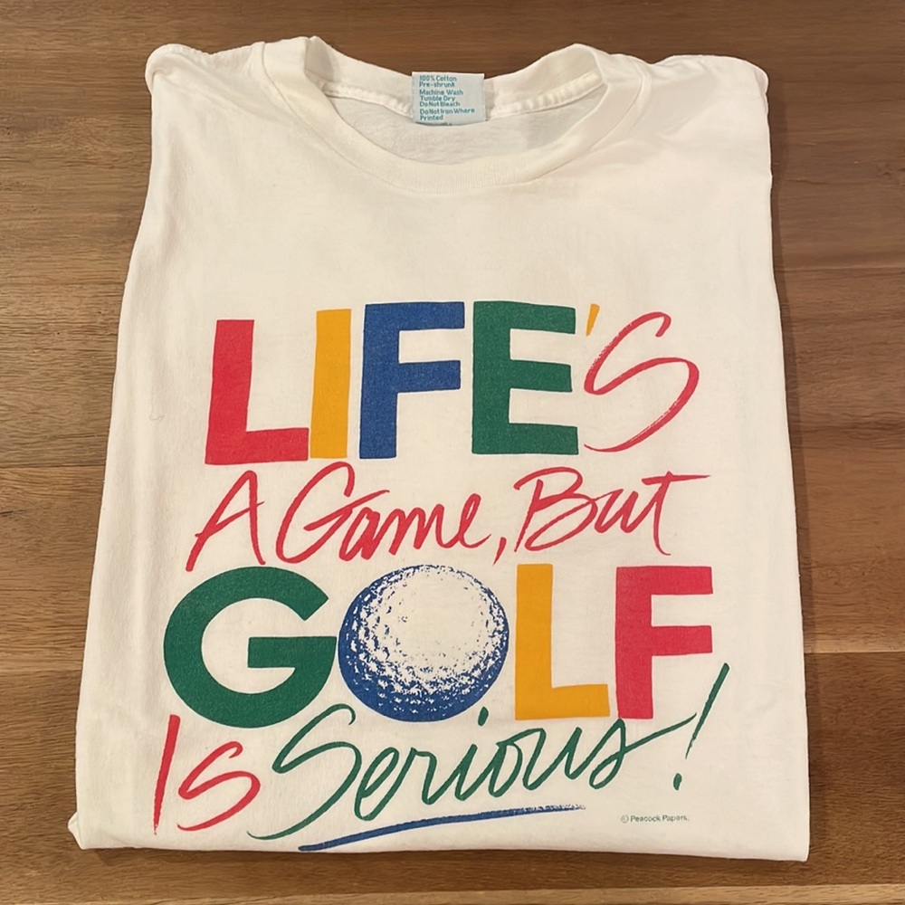 Vintage "Life's a Game, But Golf is Serious!" T-Shirt - Picture 1 of 11